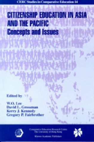 Cover of Citizenship Education in Asia and the Pacific - Concepts and Issues