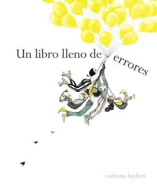 Book cover for Un Libro Lleno de Errores / The Book of Mistakes