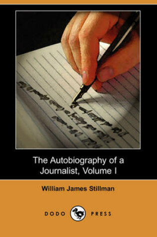 Cover of The Autobiography of a Journalist, Volume I (Dodo Press)