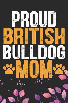 Book cover for Proud British Bulldog Mom