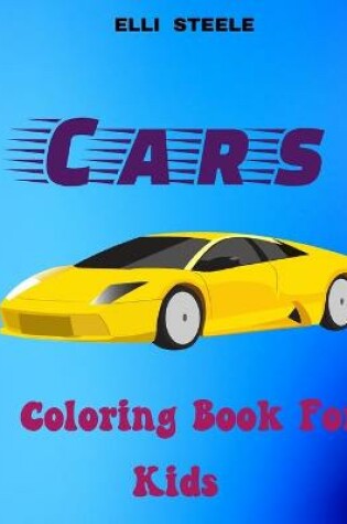 Cover of Cars Coloring Book For Kids