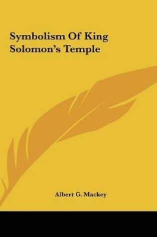 Cover of Symbolism of King Solomon's Temple