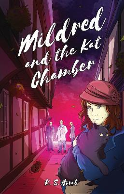 Cover of MILDRED AND THE KAT CHAMBER