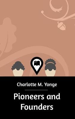 Book cover for Pioneers and Founders