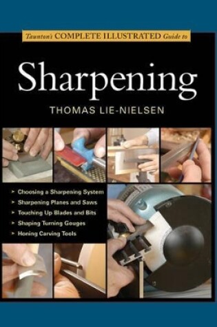 Cover of Taunton's Complete Illustrated Guide to Sharpening