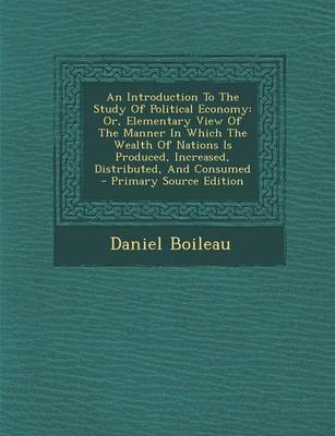 Book cover for An Introduction to the Study of Political Economy