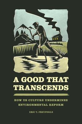 Book cover for A Good That Transcends