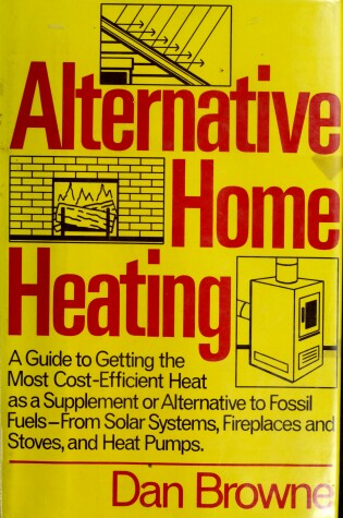 Cover of Alternative Home Heating