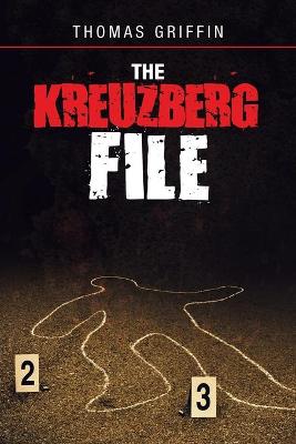 Book cover for The Kreuzberg File