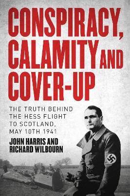 Book cover for Conspiracy, Calamity and Cover-up