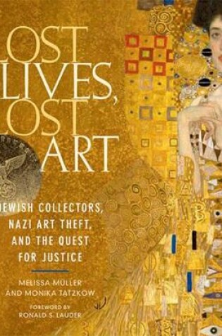 Cover of Lost Lives, Lost Art