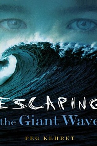 Cover of Escaping the Giant Wave
