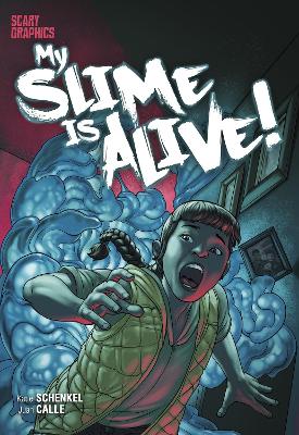 Book cover for My Slime is Alive!