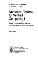 Book cover for Numerical Toolbox for Verified Computing I