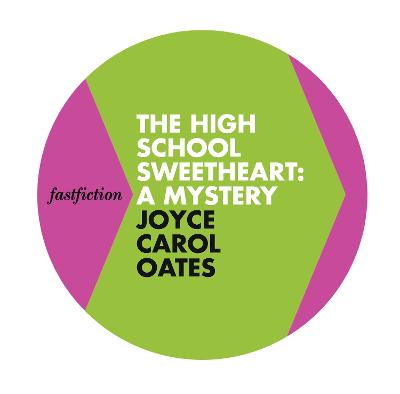 Book cover for The High School Sweetheart: A Mystery