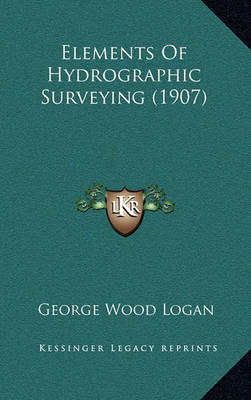 Book cover for Elements of Hydrographic Surveying (1907)