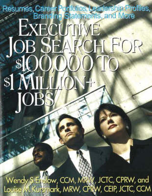 Book cover for Executive Job Search for $100,000 to $1 Million+ Jobs