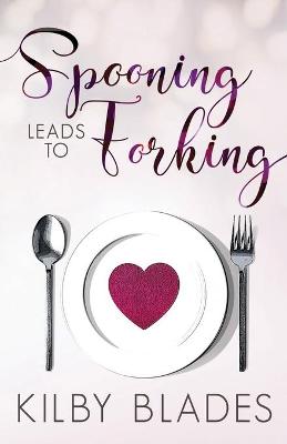 Book cover for Spooning Leads to Forking