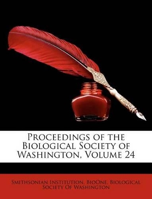 Book cover for Proceedings of the Biological Society of Washington, Volume 24