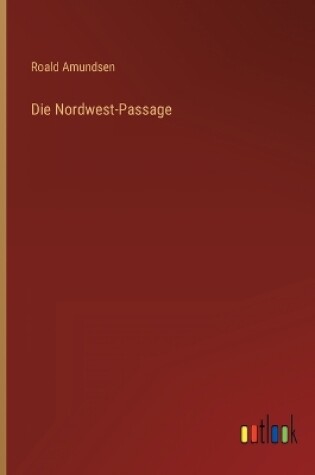 Cover of Die Nordwest-Passage