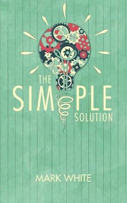 Book cover for The Simple Solution