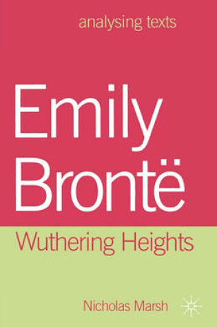 Cover of Emily Bronte: Wuthering Heights