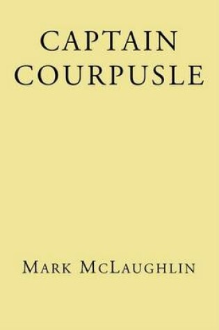 Cover of Captain Courpusle