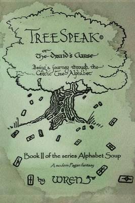 Book cover for Treespeak or the Druid's Curse