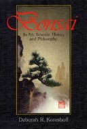 Book cover for Bonsai: it's Art, Science, History and Philosophy