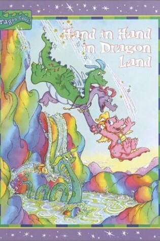 Cover of Hand in Hand in Dragon Land