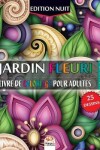 Book cover for Jardin fleuri 4 - Edition nuit