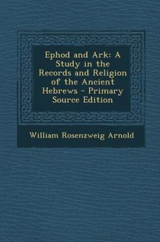 Cover of Ephod and Ark