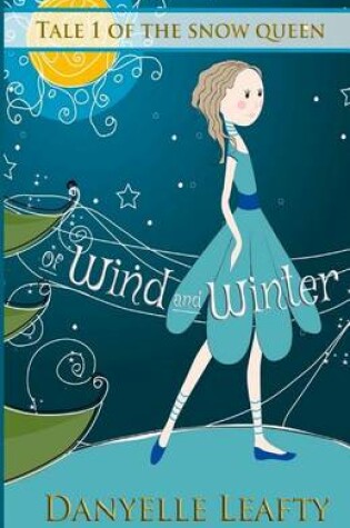 Cover of Of Wind and Winter