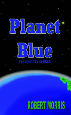 Book cover for Planet Blue - Tranquility Sphere