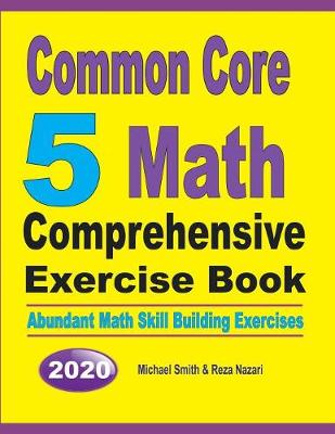 Book cover for Common Core 5 Math Comprehensive Exercise Book