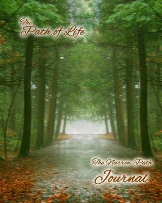 Book cover for Journal, Path of Life - The Narrow Road Series