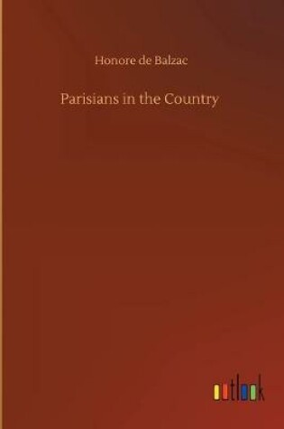Cover of Parisians in the Country