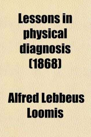 Cover of Lessons in Physical Diagnosis