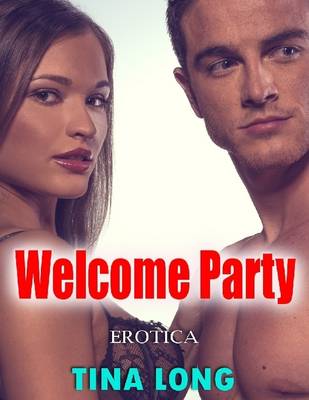 Book cover for Welcome Party (Erotica)