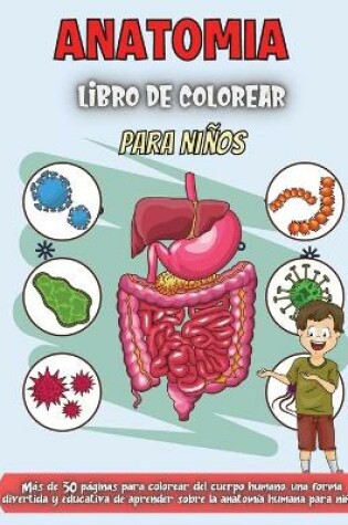 Cover of Anatomia Libro De Colorear Para Ni�os