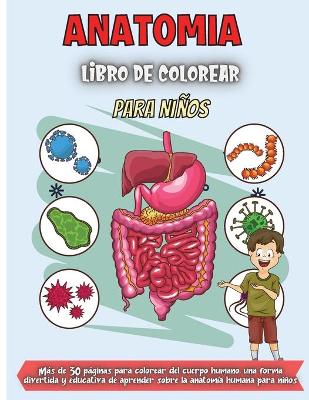 Book cover for Anatomia Libro De Colorear Para Ni�os