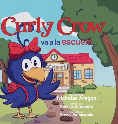 Cover of Curly Crow va a la escuela