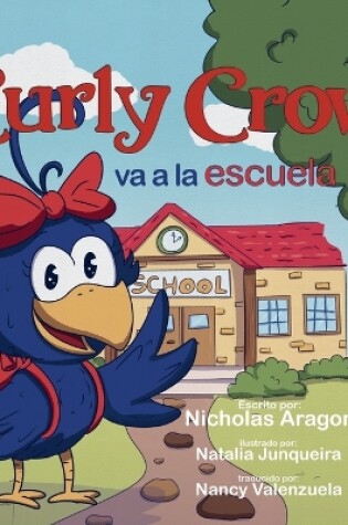 Cover of Curly Crow va a la escuela