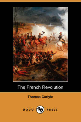 Book cover for The French Revolution (Dodo Press)