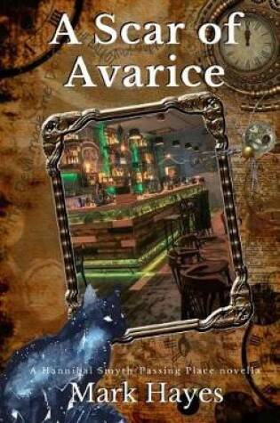 Cover of A Scar Of Avarice