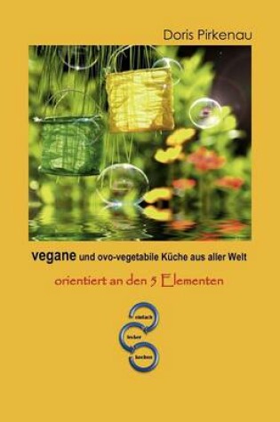 Cover of Vegane Und Ovo-Vegetabile K Che Aus Aller Welt