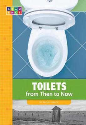 Book cover for Toilets from Then to Now