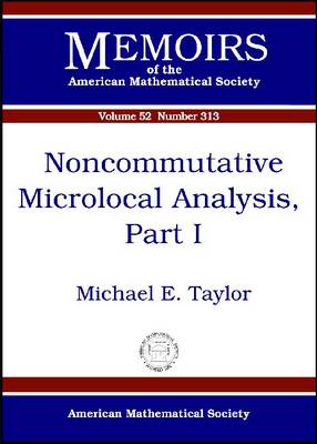 Book cover for Noncommutative Microlocal Analysis, Part 1