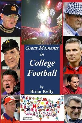 Book cover for Great Moments in College Football