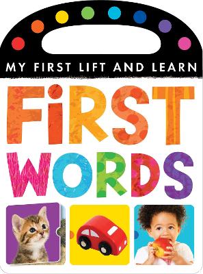 Cover of My First Lift and Learn: First Words